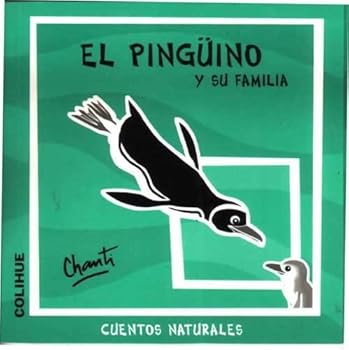 Paperback COL.CUENTOS NATURALES-Pinguino y su [Spanish] Book