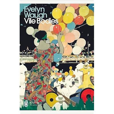 Vile Bodies