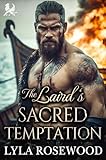  The Laird’s Sacred Temptation: Scottish Forbidden Love Romance (The Highland Sisters’ Secret Desires Book 4) (English Edition)