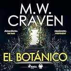 El botánico: Washington Poe 5