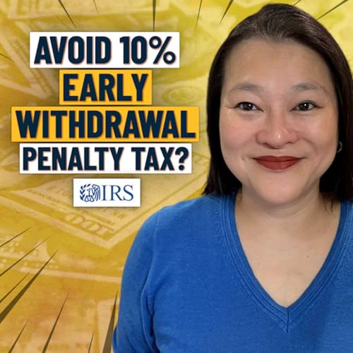 Retirement Planning At Age 50: How To Avoid The 10% IRA/401(k) Early Withdrawal Penalty