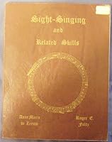 Sight-Singing and Related Skills B0025EMAV6 Book Cover