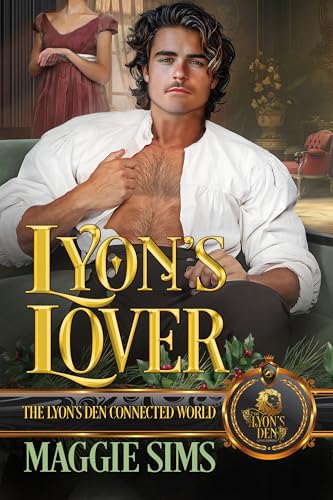 Lyon's Lover: The Lyon's Den Connected World