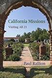 California Missions, Visiting All 21
