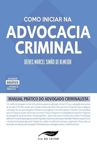 Como Iniciar Na Advocacia Criminal