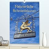 Zunftschilder oder Ausleger sind schmückende Kunstwerke mit praktischem Hintergrund meist an Fachwerkhäusern. , von Autor(in): Ilona Andersen