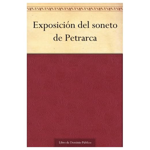 Exposición del soneto de Petrarca