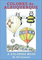 Colores de Albuquerque 1929115296 Book Cover