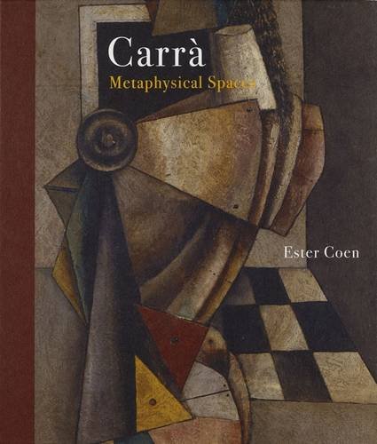  Carlo Carra: Metaphysical Spaces