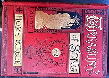 Hardcover Treasury Of Song (Number 2) Designed Expressly For The Home Circle Book