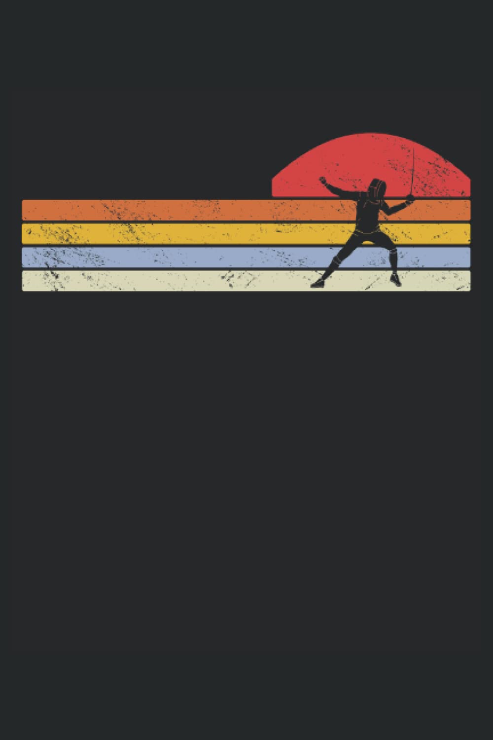 Fencing Notebook: Funny Fencing Training Journal Blank Wide Lined Workbook Notebook for Girls Boys Kids Teens Students Fencer and Men Women Who Love Fencing | 110 Pages 6" x 9"      Paperback – August 29, 2022