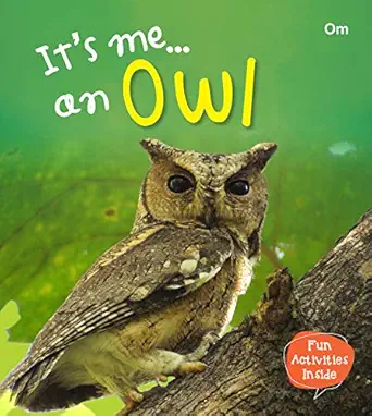 ITS ME... AN OWL