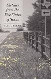 Sketches from the Five States of Texas (Wardlaw Books)