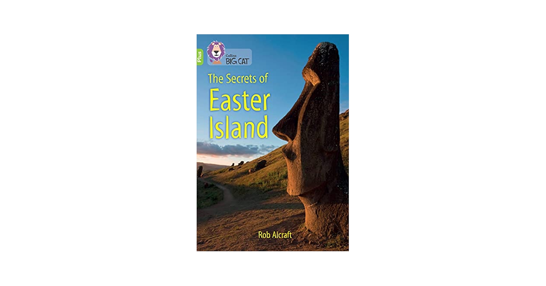 Collins Big Cat ― THE SECRETS OF EASTER ISLAND: Band 11+/