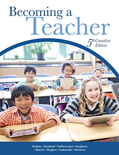 Becoming a Teacher, Fifth Canadian Edition