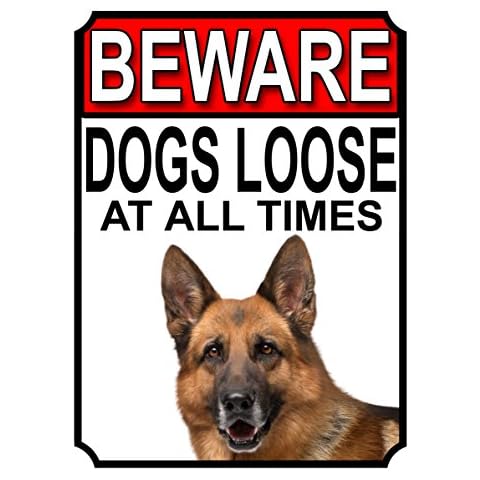 ALL BREEDS - BEWARE DOGS LOOSE AT ALL TIMES METAL SIGN GERMAN SHEPHERD 200MM X 150MM (998H1) Cover