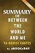 Summary of Between the World and Me: by Ta-Nehisi Coates | Summary & Analysis