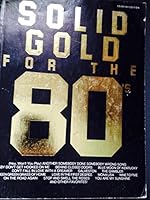 Country edition solid gold for the 80s sheet music B01AYM6HRS Book Cover
