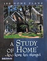 A Study of Home - How Home Has Changed 1892150239 Book Cover
