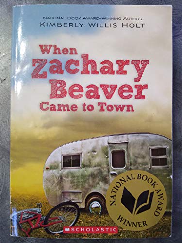 When Zachary Beaver Came To Town 0545438918 Book Cover