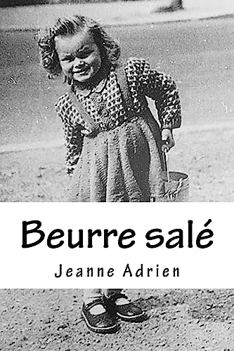 Beurre salé (French Edition)