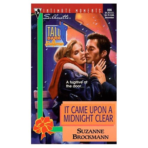 It Came Upon A Midnight Clear (Tall, Dark and Dangerous Book 6)