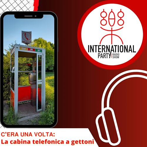 『C'ERA UNA VOLTA: LA CABINA TELEFONICA A GETTONI』のカバーアート