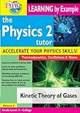  Physics Tutor 2: Kinetic Theory of Gases