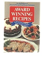 Award Winning Recipes: Cooking Contest Winners from Across America 0881768022 Book Cover