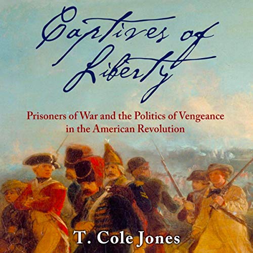 Captives of Liberty by T. Cole Jones episode artwork