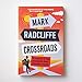 Crossroads: In Search of the Moments that Changed Music