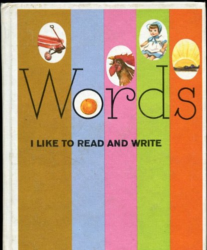 Words: I Like To Read And Write B000JF7UCM Book Cover