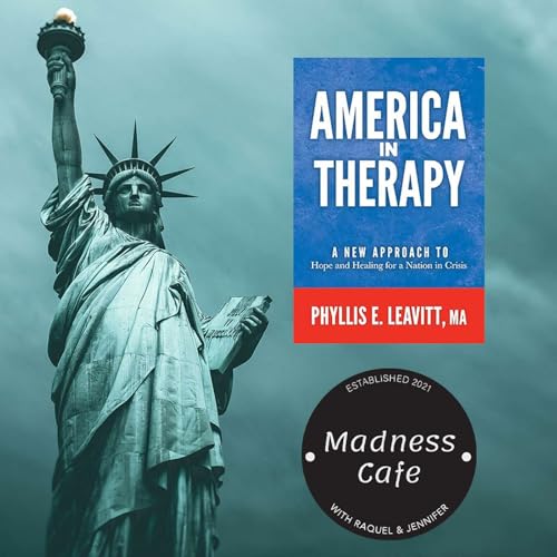 217. America in Therapy with guest Phyllis E. Leavitt cover art