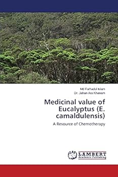 Paperback Medicinal value of Eucalyptus (E. camaldulensis) Book