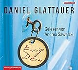  Daniel Glattauer: Ewig Dein