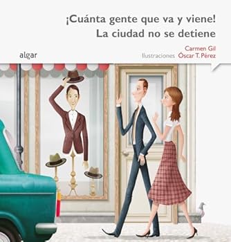 ¡Cuánta gente que va y viene! La ciudad no se detiene