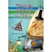 Telônio, o Ambulante do Espaço 8599520733 Book Cover