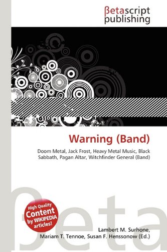 Warning (Band): Doom Metal, Jack Frost, Heavy Metal Music, Black Sabbath, Pagan Altar, Witchfinder General (Band)