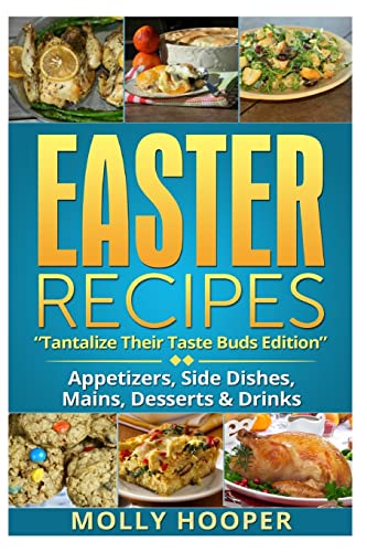 Easter Recipes: Tantalize Their Taste Buds