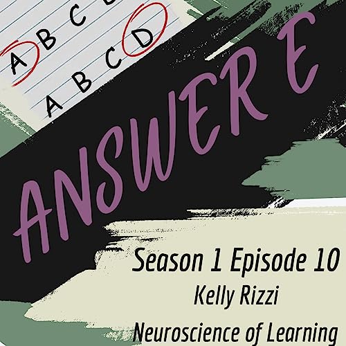 Kelly Rizzi- The Neuroscience of Teaching
