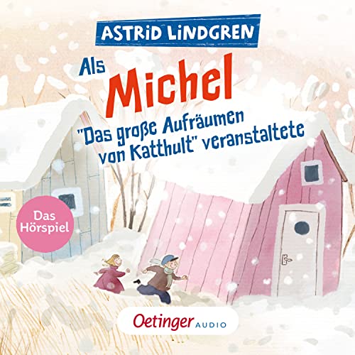 Astrid Lindgren Deutsch, Michel aus Lönneberga & Katja Brügger