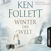 Winter der Welt Hörbuch