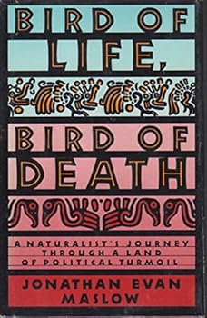Hardcover Bird of Life, Bird of Death: A Naturalist's Journey Through a Land of Political Turmoil Book