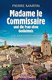  Madame le Commissaire und die Frau ohne Gedächtnis: Ein Provence-Krimi (Ein Fall für Isabelle Bonnet 7)