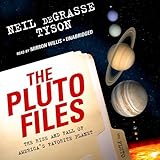 The Pluto Files: The Rise and Fall of America's Favorite Planet