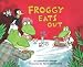 Froggy Eats Out
