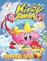 kirby's Coloring Book: Boost Your Mood with an Amazing Collection of Pictures - Fun Guaranteed for Kids! B0D98478JG Book Cover