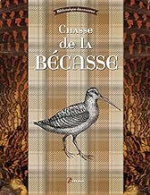 Download Chasse de la bécasse PDF