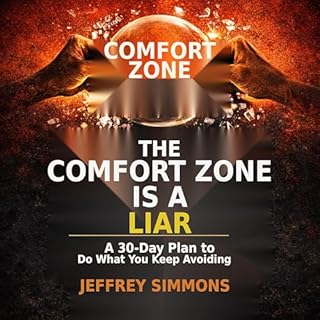 The Comfort Zone Is a Liar cover art