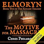 Cover of The Motive for Massacre
